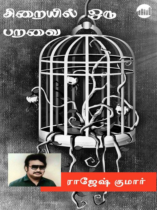 Title details for Siraiyil Oru Paravai by Rajesh Kumar - Available